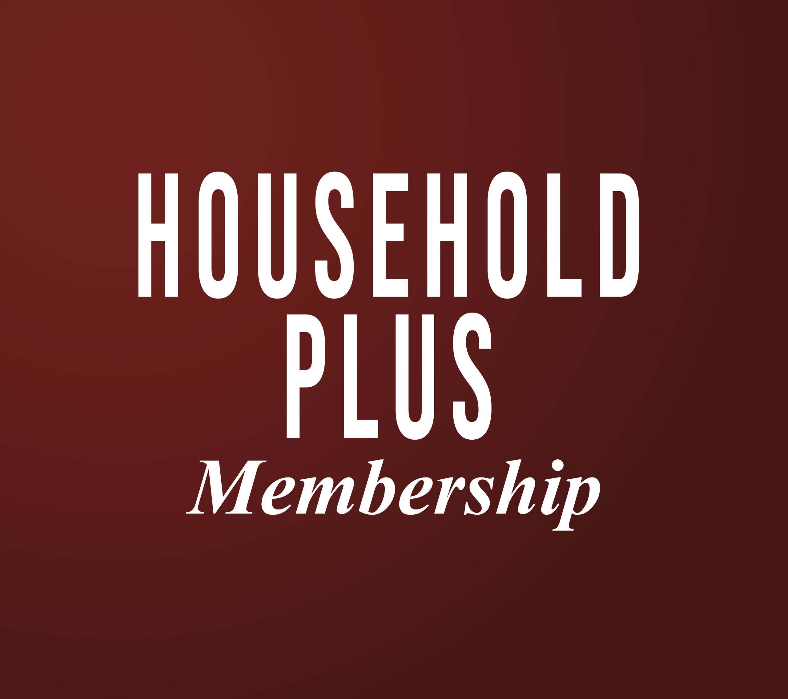 Household Plus Membership | The Onondaga Historical Association Gift ...