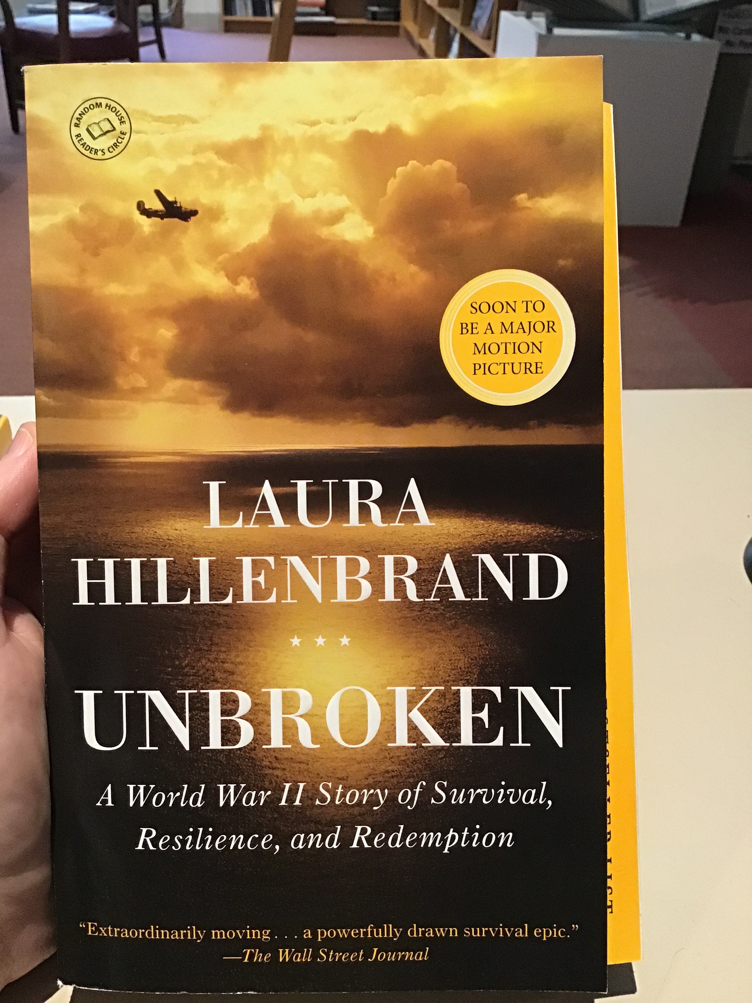 Unbroken, A World War 2 Story of Survival, Resilience, and Redemption ...